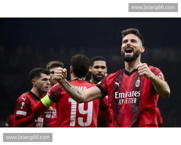 欧联杯赛场上AC米兰重燃雄心再启红黑复兴剑指最高荣誉之路壮阔